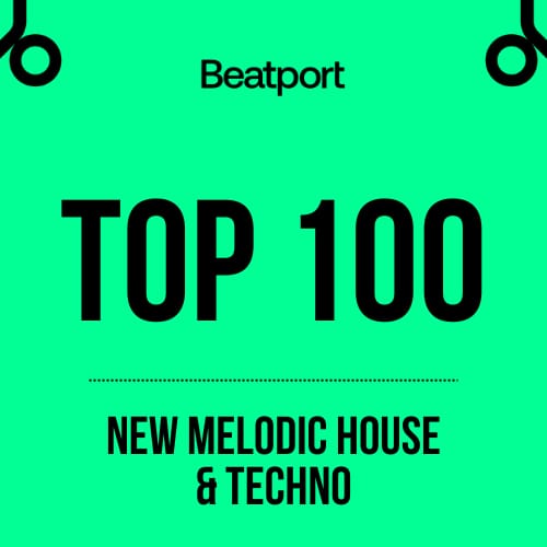 Beatport Top 100 Melodic House & Techno November 2023
